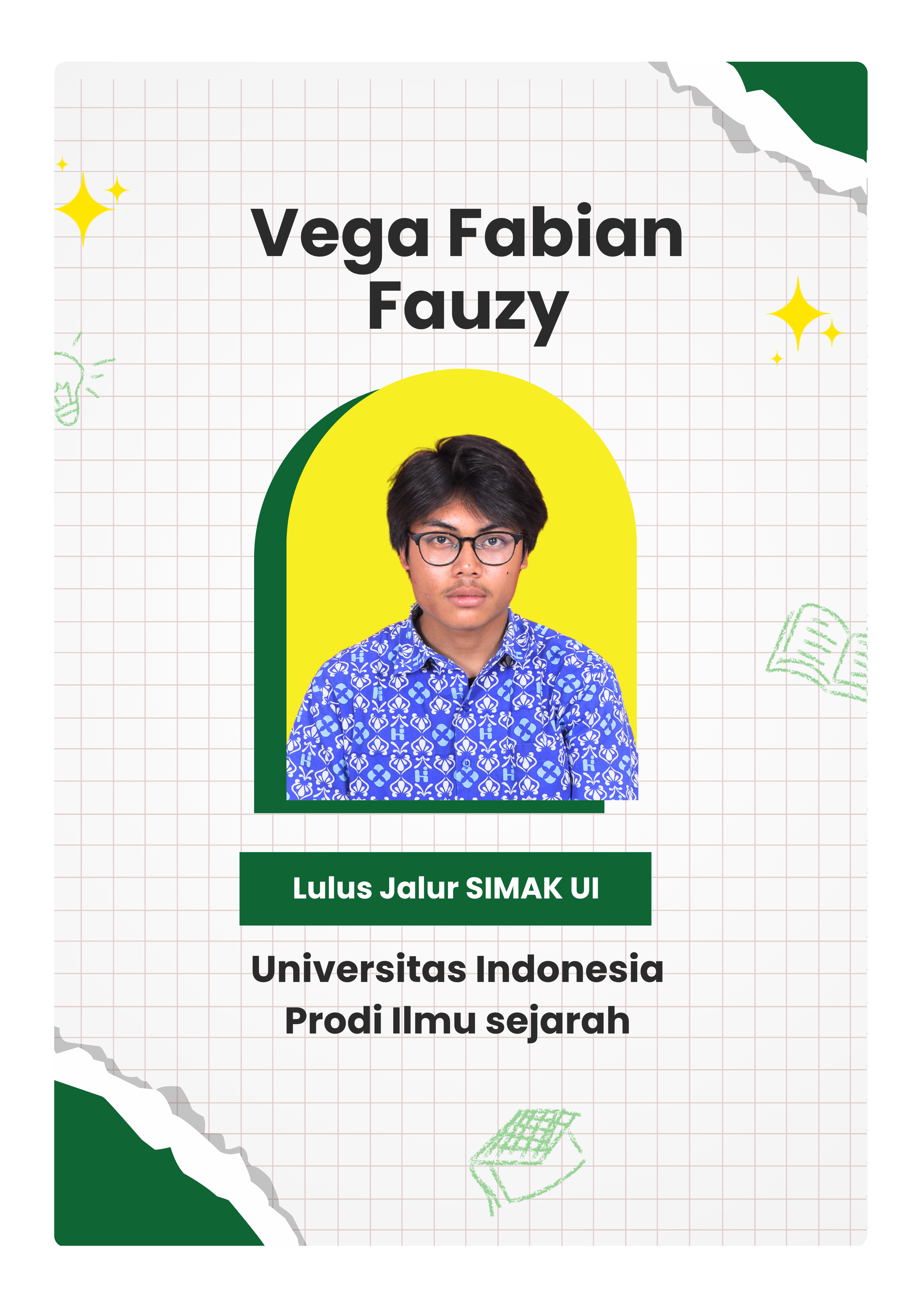 Vega Fabian Fauzy - Universitas Indonesia - Prodi Ilmu Sejarah