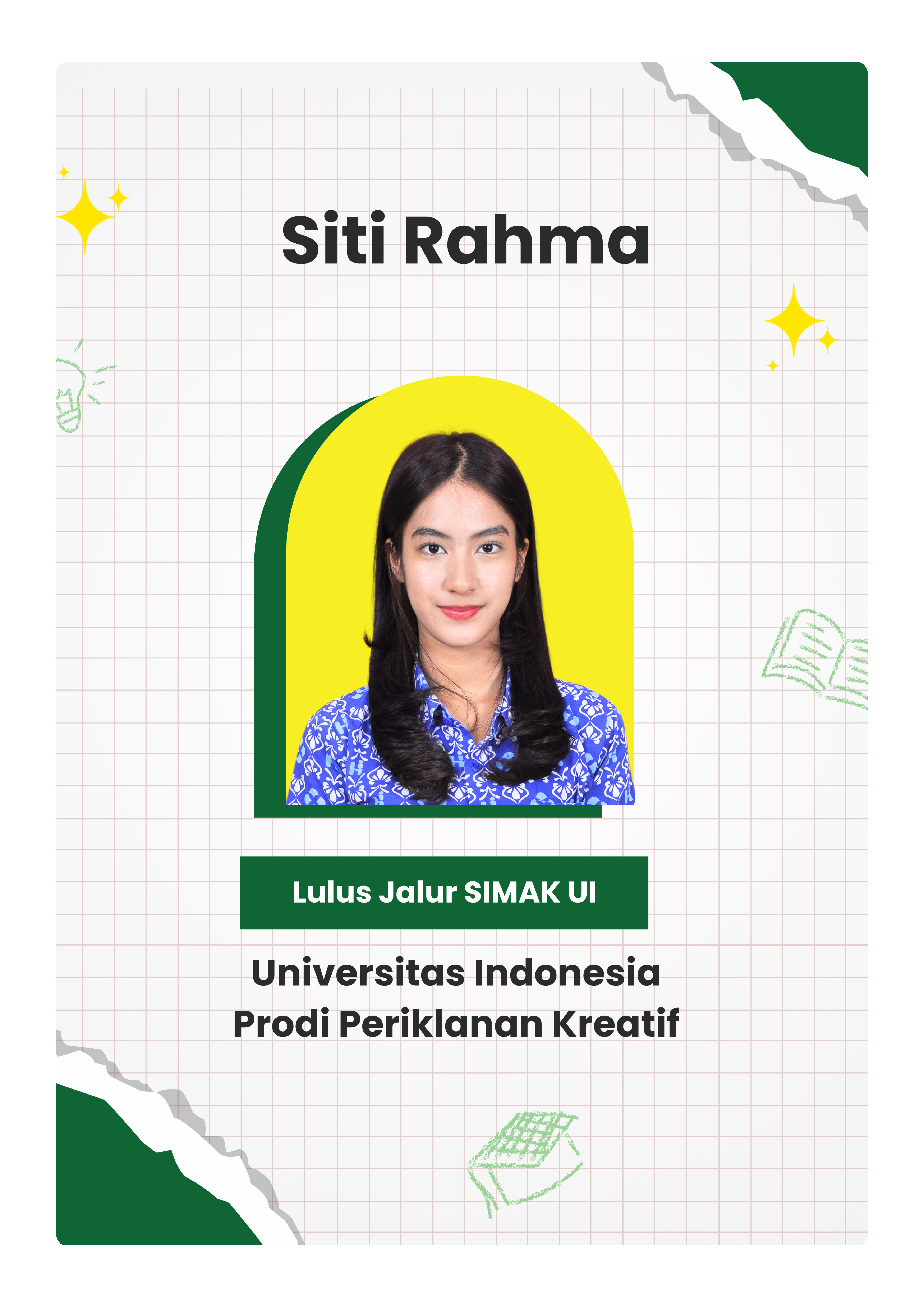 Siti Rahma - Universitas Indonesia - Prodi Periklanan Kreatif